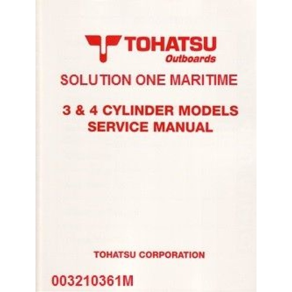 Tohatsu Outboard Service Manual Two Stroke 3 & 4 Cylinder Models 003210361M