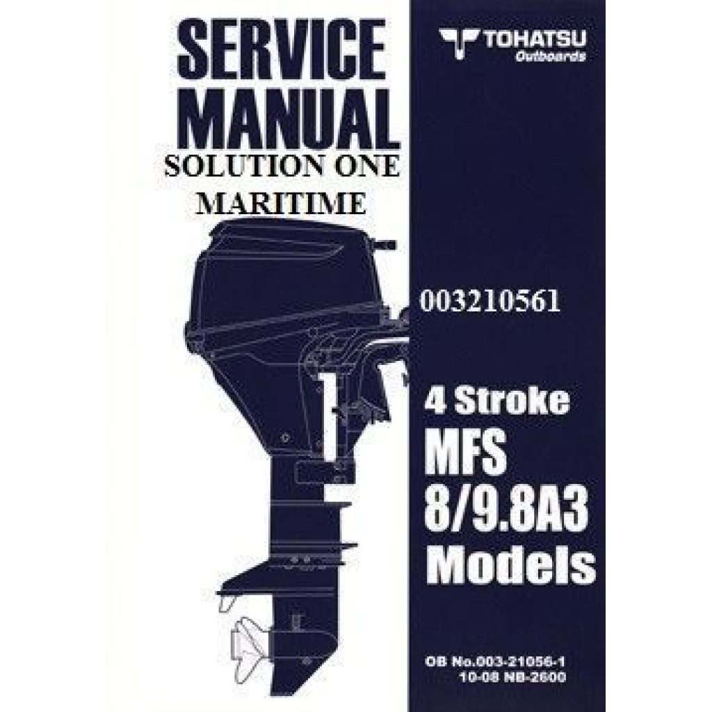 Tohatsu Outboard Service Manual Four Stroke 8 Hp & 9.8 Hp A Models ...